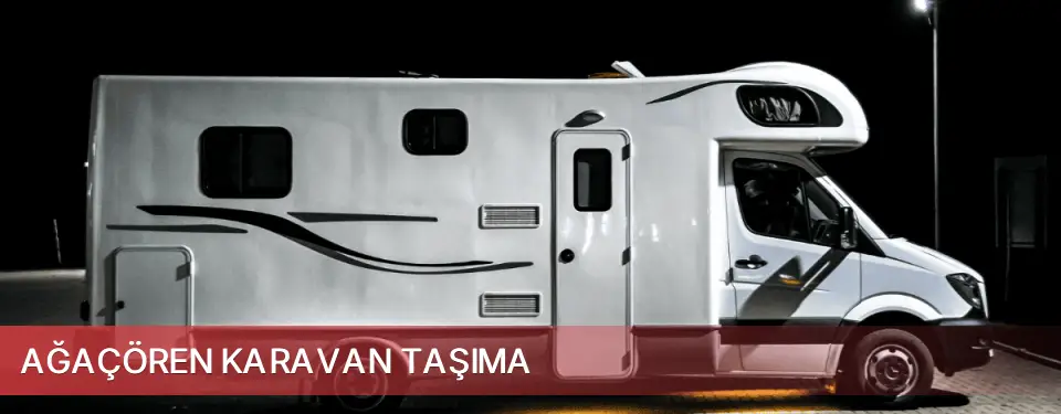 Ağaçören İlçemi Karavan Taşıma