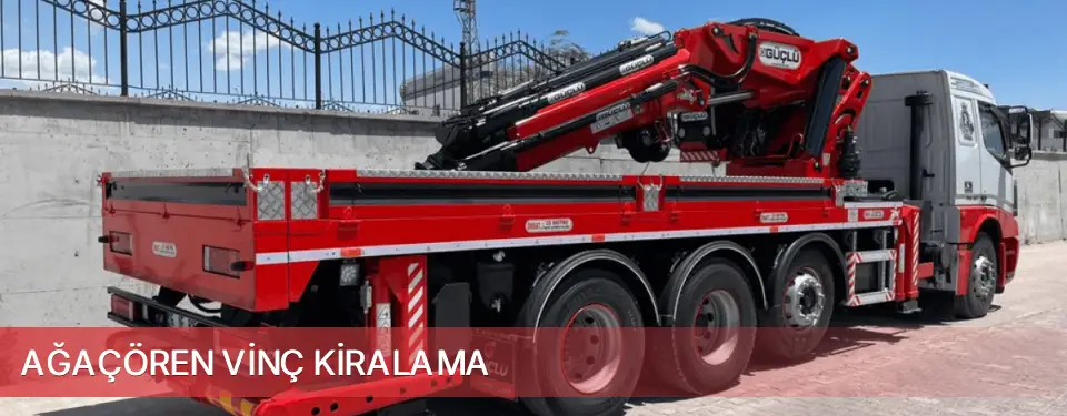 Ağaçören İlçemi Vinç Kiralama